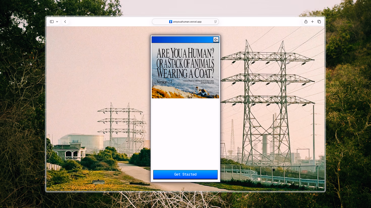 The Are You A Human? start screen in a browser window over a hazy photograph of transmission towers, headlined “Are you a human? Or a stack of animals wearing a coat?” above a Get Started button.