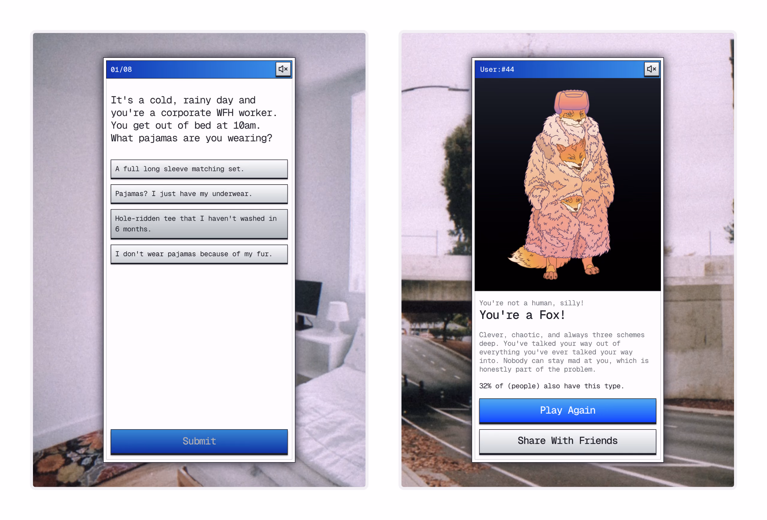 Are You a Human?’s quiz and result panels over photographs: a rainy-day pajamas question beside “You’re a Fox!”, an illustrated fox in a pink coat, Play Again, and Share With Friends.